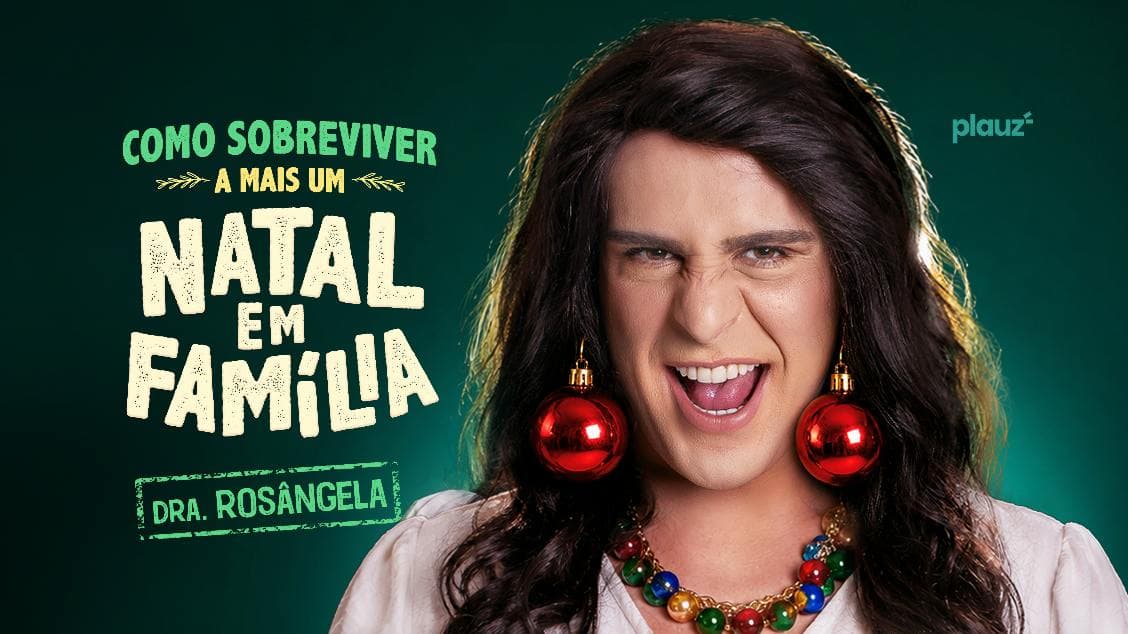 Índio Behn em Fortaleza, CE Dra. Rosângela em: Como Sobreviver A Mais um Natal em Família