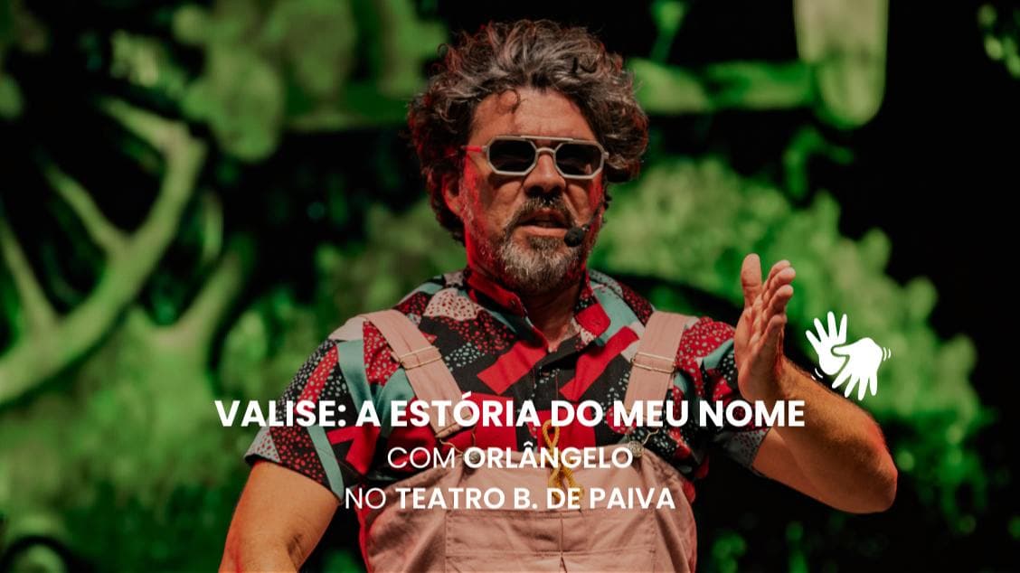 Show “Valise: A estória do meu nome”