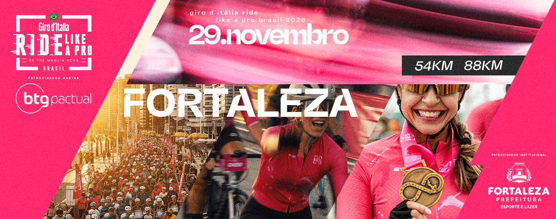 GIRO D'ITALIA RIDE LIKE A PRO BRASIL 2026 | EDIÇÃO FORTALEZA - CE