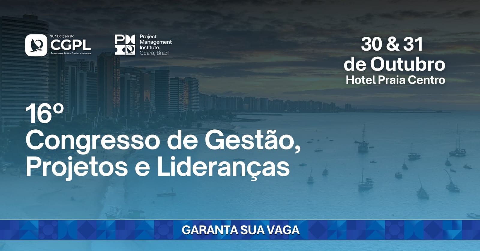 16º Congresso de Gestão, Projetos e Liderança (CGPL)