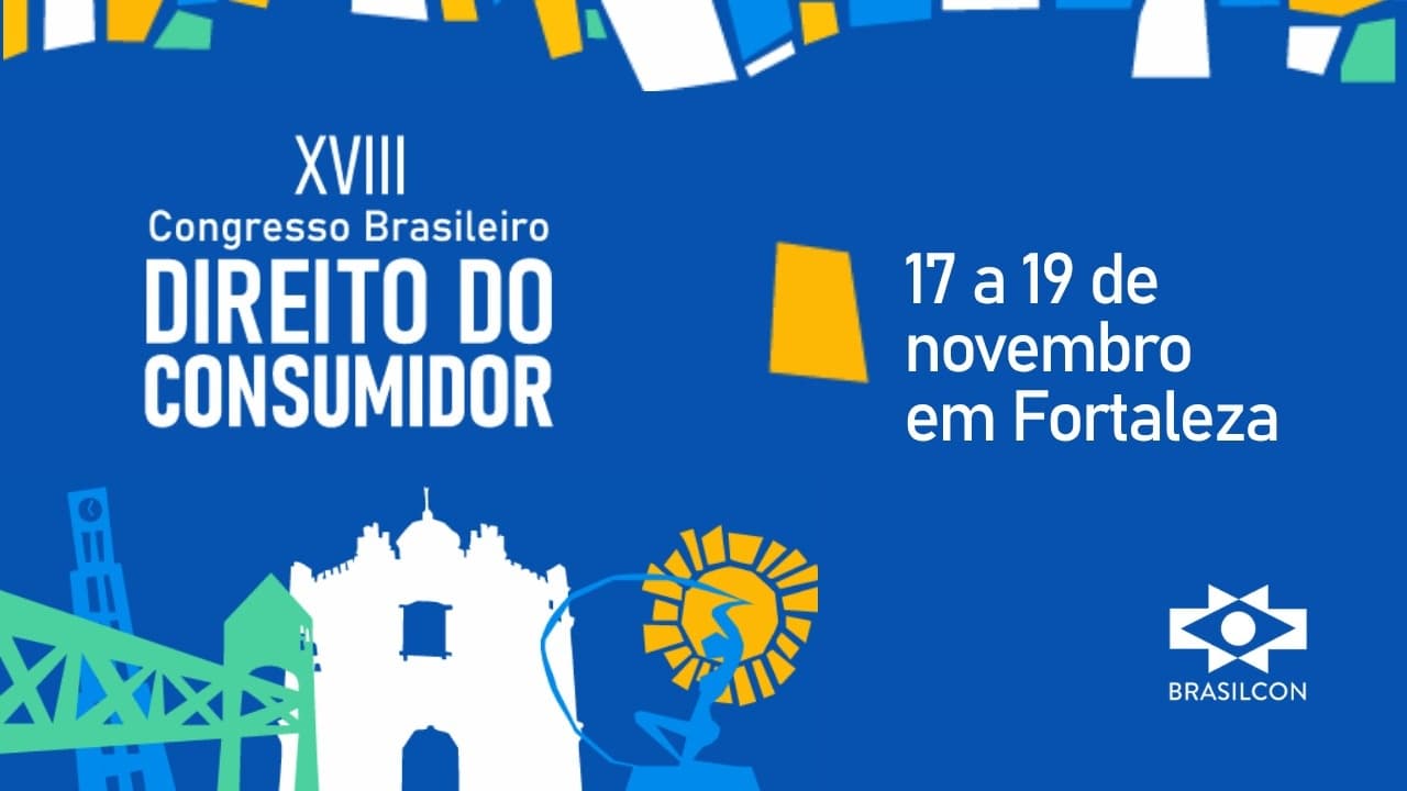 XVIII CONGRESSO BRASILEIRO DE DIREITO DO CONSUMIDOR