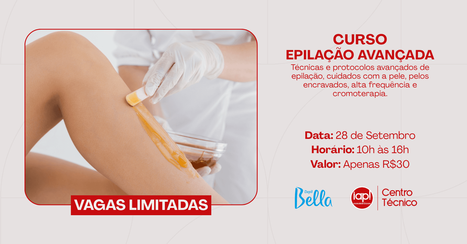 Curso Depil Bella - Epilação Avançada - Fortaleza