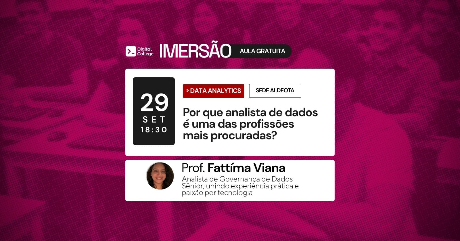 IMERSÃO DIGITAL - Por que analista de dados é uma das profissões mais procuradas?