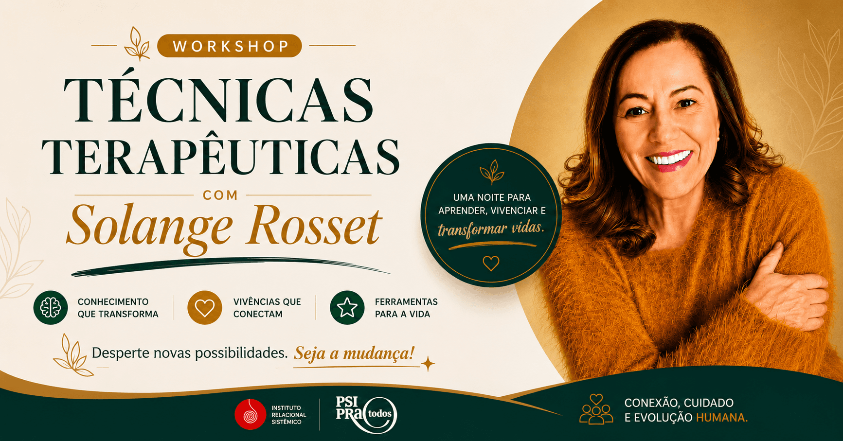 I Workshop Técnicas Terapêuticas com Solange Rosset
