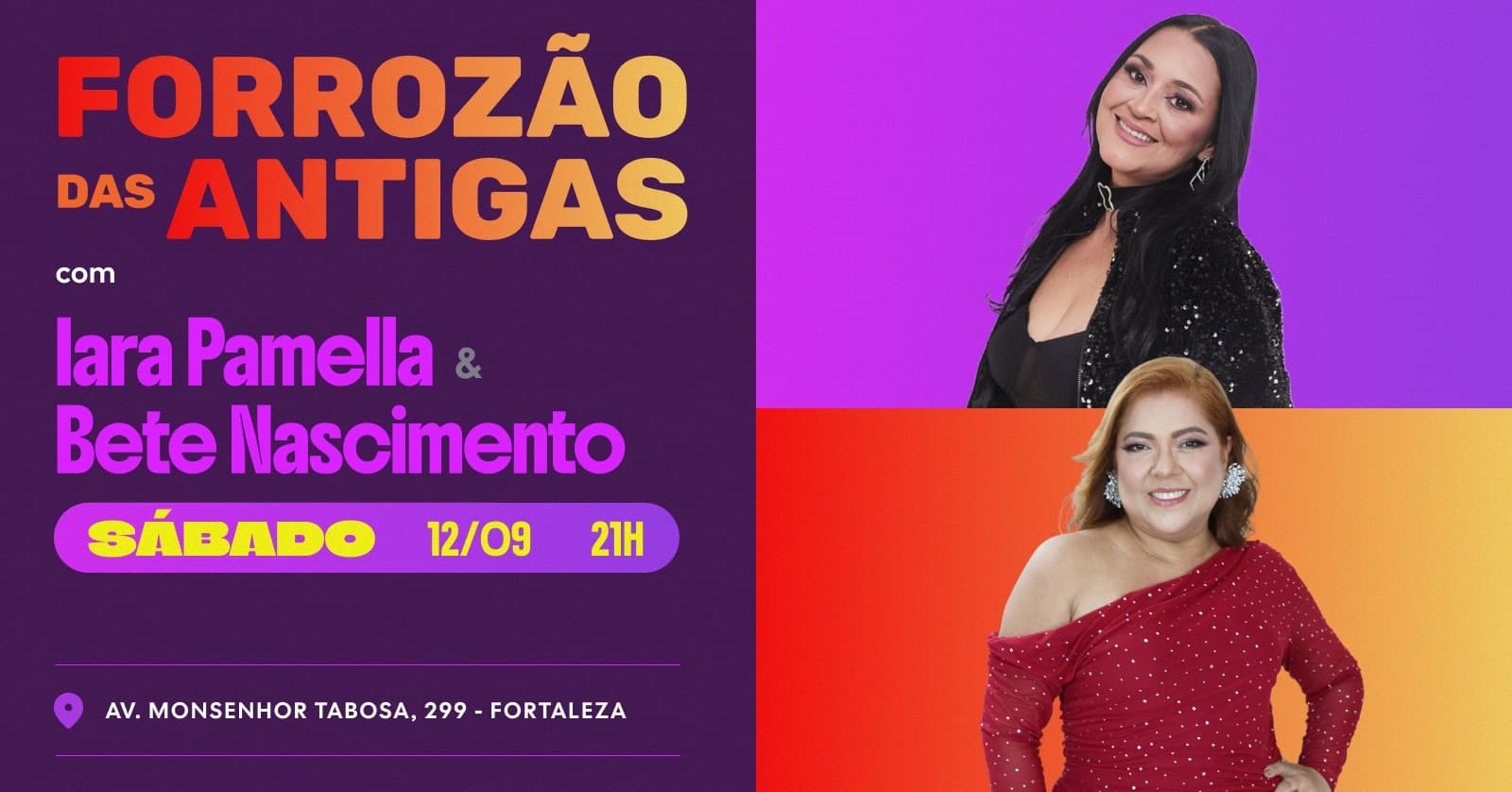 Forrozão das Antigas ~ Iara Pamella + Bete Nascimento