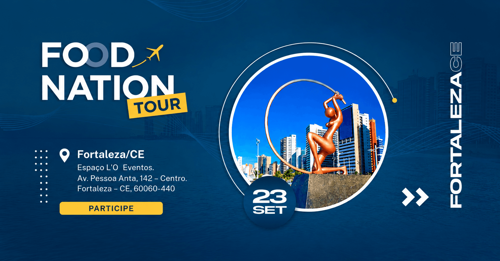 FOOD NATION TOUR EDIÇÃO FORTALEZA