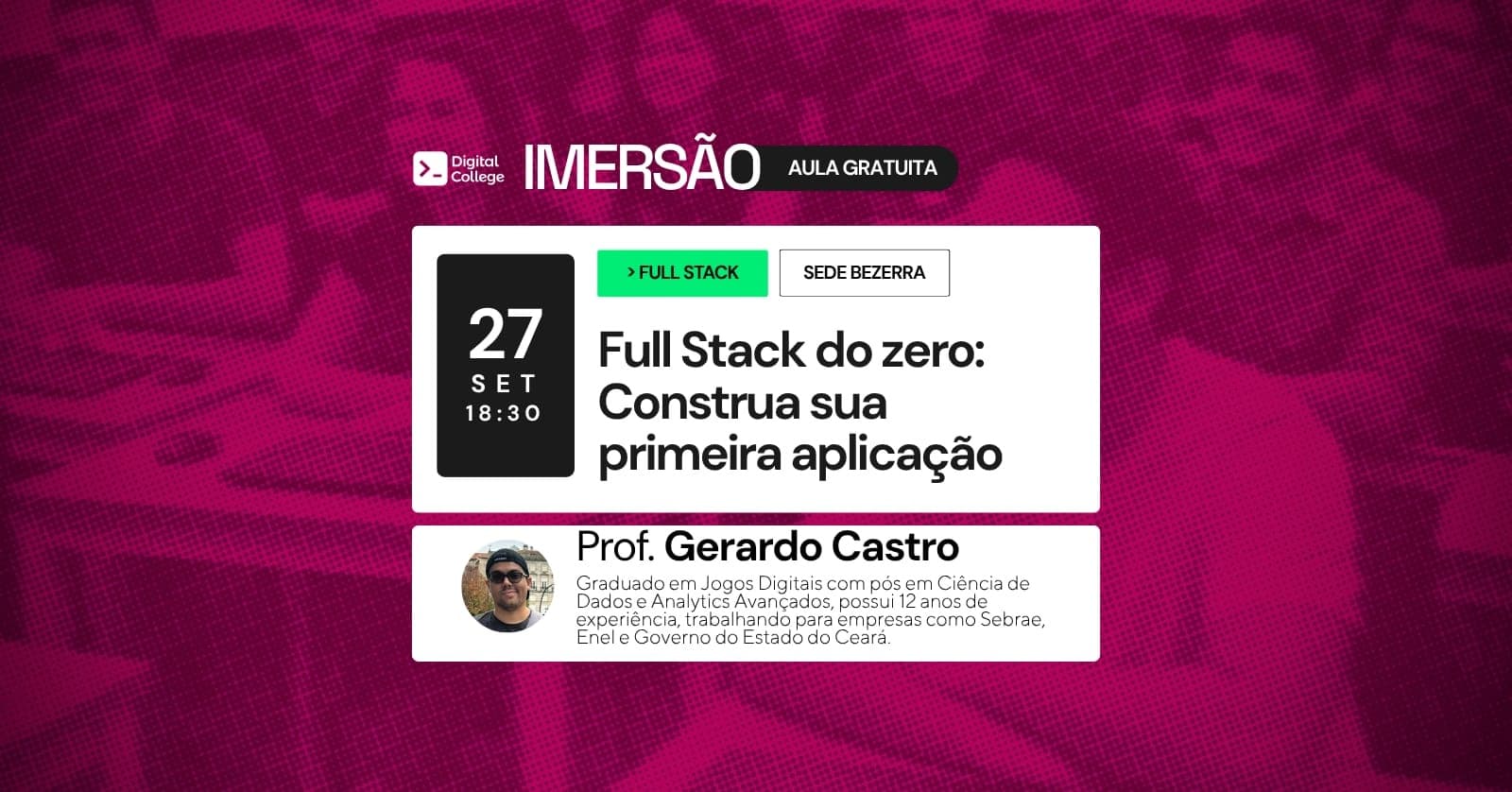 IMERSÃO DIGITAL - Full Stack do Zero: Construa Sua Primeira Aplicação