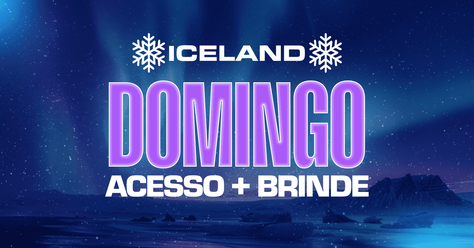 ICELAND TERRA DE GELO (25/10/2026)