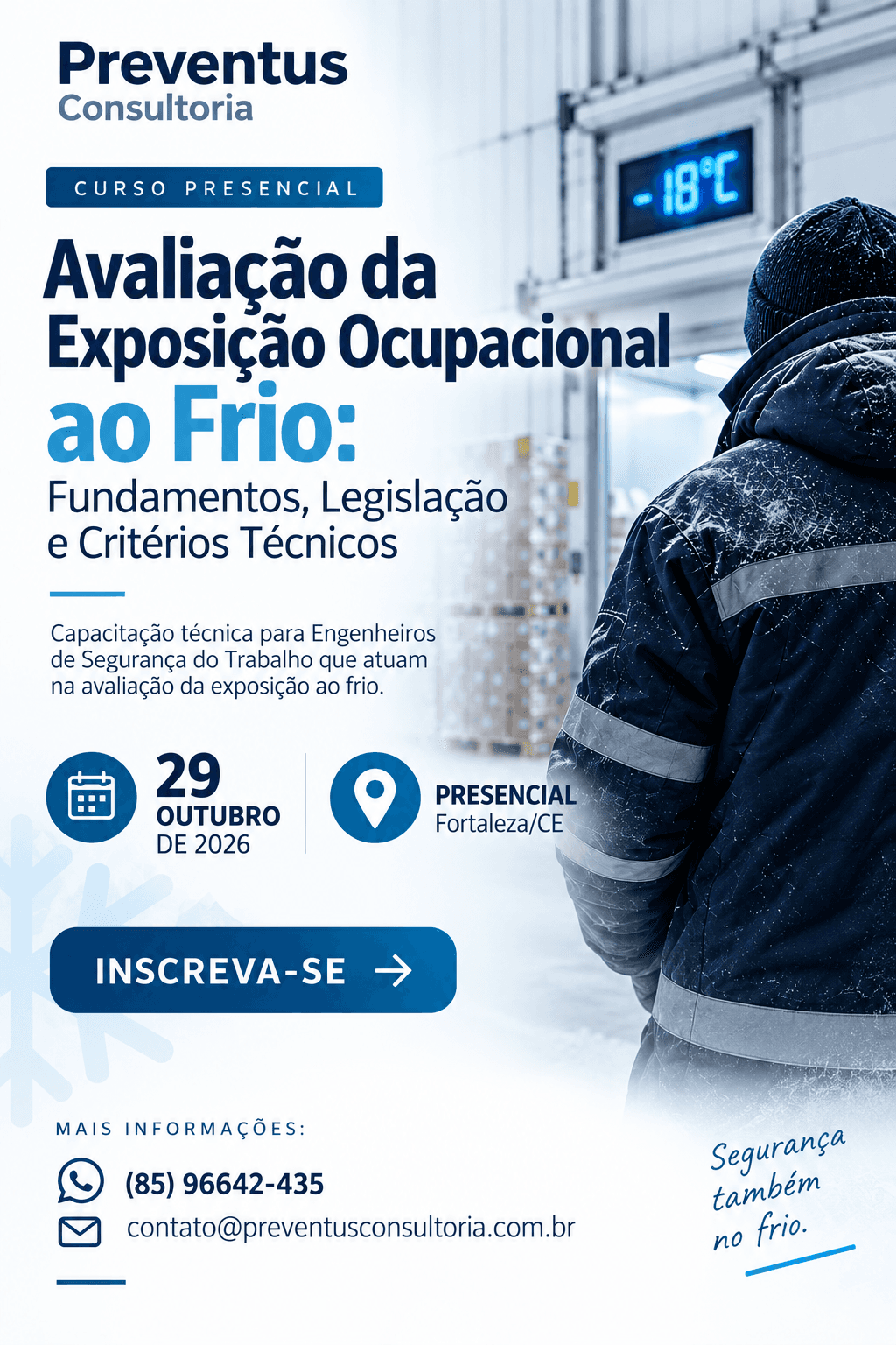 Avaliação Ocupacional do Frio: da Legislação à Prática