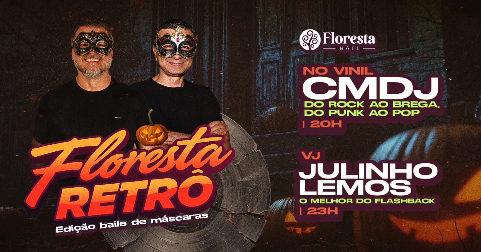 FLORESTA RETRÔ - EDIÇÃO BAILE DE MÁSCARAS